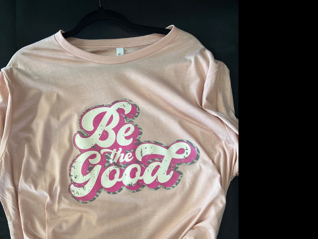 Be the Good
