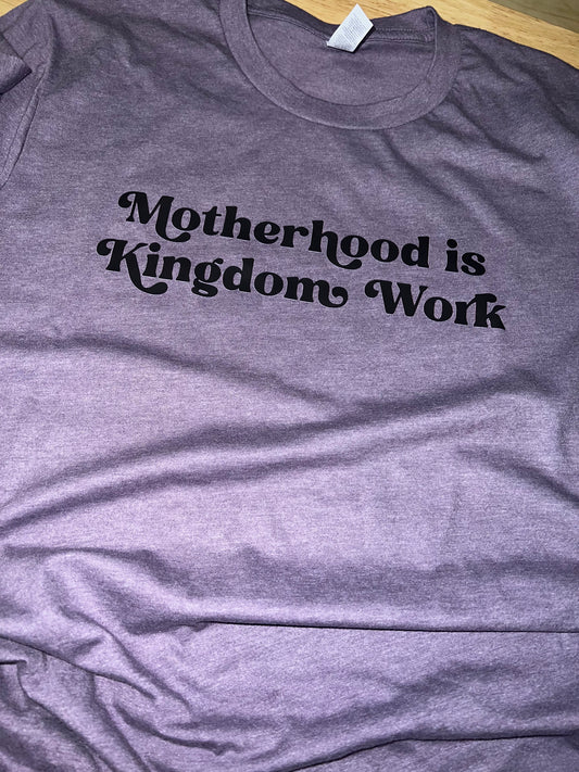 Motherhood is kingdom work
